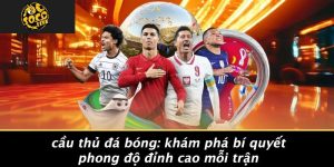 Cầu Thủ Đá Bóng